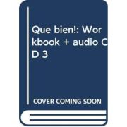 ¡QUÉ BIEN! 3 - WB + Audio CD