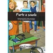 Furto a scuola + audio - (livello A1-A1+)