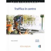 Traffico in centro + audio - (livello A1-A2)