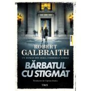 Barbatul cu stigmat - Robert Galbraith