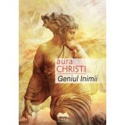 Geniul inimii - Aura Christi