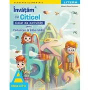 Academia Elementrix. Invatam cu Citicel. Caiet de activitati pentru comunicare in limba romana. Clasa a 2-a - Mihaela Elena Nicolescu