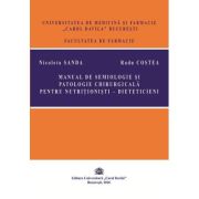 Manual de semiologie si patologie chirurgicala pentru nutritionisti - dieteticieni