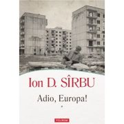Adio, Europa! (Doua volume)