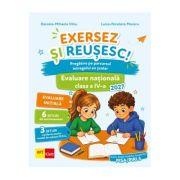 Exersez si reusesc! Evaluare nationala clasa a 4-a - Daniela‑Mihaela Vilcu