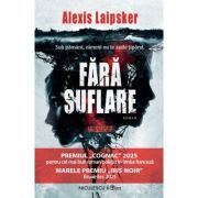 Fara suflare - Alexis Laipsker