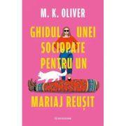 Ghidul unei sociopate pentru un mariaj reusit