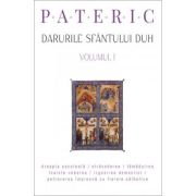 Pateric. Darurile Sfantului Duh. volumul 1
