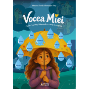 Vocea Miei. 12 Povesti si activitati pentru intelegerea textului, dezvoltarea gandirii critice, increderii in sine si inteligentei emotionale - Marius
