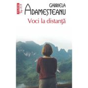 Voci la distanta