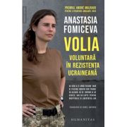 Volia. Voluntara in rezistenta ucraineana